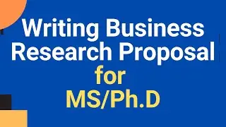 Webinar - How to Write a Research Proposal for MS/PhD (Improved Sound Quality)