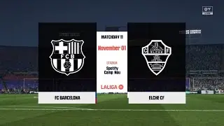 FC 26 Career Mode Episode 17: FC Barcelona vs Elche CF [La Liga]