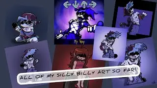 ALL MY SILLY BILLY ART SO FAR!! (I&rsquo;ll def be drawing more so ig this is part 1) #funny #art #fnf