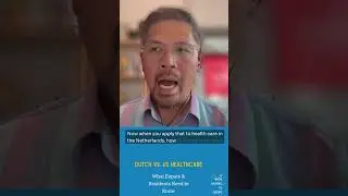 Dutch vs us Healthcare (trailer)