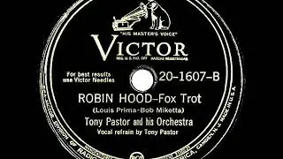 1944 Tony Pastor - Robin Hood (Tony Pastor, vocal)