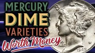 Mercury Dime Varieties You Can Look For