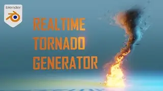 Realtime Tornado Generator for Blender