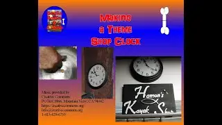 E71 MAKING A THEME SHOP CLOCK