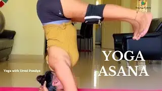 04/03/2023 Advanced Yoga Asana  | Urmi Pandya