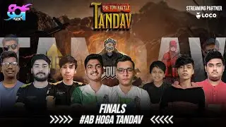GRAND FINALS |TANDAV : THE TDM BATTLE |  #AbHogaTandav #BotArmy