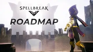 Spellbreak roadmap (big updates soon)