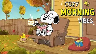 Peaceful Morning Coffee Time with Snoopy 🍂☕🌅 | Cozy Vibes & Relaxing Music