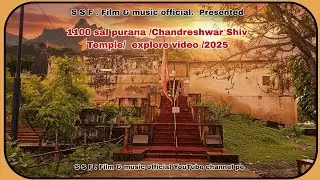 1100 sal purana /Chandreshwar Shiv Temple /  explore video /2025 