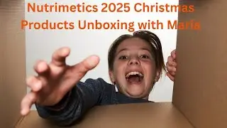 Nutrimetics New Christmas Products Unboxing  - October 2025