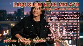 PUTAR ULANG‼️ Lagu Slow Rock Malaysia Nostalgia 💥 Full Album Wajib Dengar