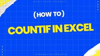 countif in excel in 2 minutes