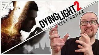Dying Light 2 (PS5) - Walkthrough/Gameplay - PART 74