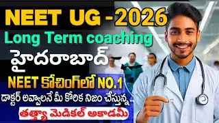 Best NEET longterm coaching academy in Hyderabad 