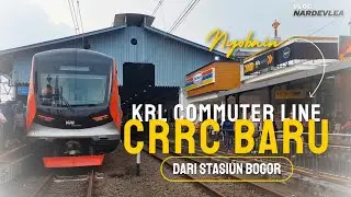 NAIK KRL COMMUTER LINE CRRC BARU DARI STASIUN BOGOR | Vlog Nardevlea