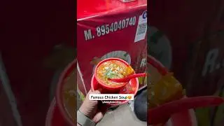 Famous Chicken Soup😍 #chickensoup #streetfood #yummy #food #foodie #viral #shorts #foryou #trend