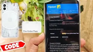 Nothing Phone (1) Pre-Order pass Activation Code Process Explained | Procedure to Redeem