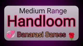🌹Medium Range Handloom banarasi Silk sarees 🌹Silk Banarasi sarees❤ 9109028210#sanjanacreation