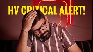 HV Critical Alert 😱 |  Explained in detail | Step-by-Step Troubleshooting Guide