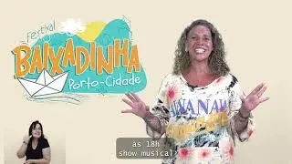 Programa&ccedil;&atilde;o completa Festival Baixadinha Porto-cidade