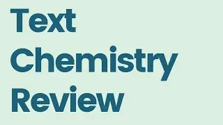 Text Chemistry Review