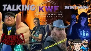 KWF Recap W/ Niceguyandy Podcast