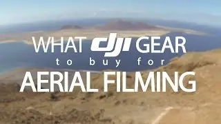 #22 DJI Phantom Tutorial - What gear to buy for aerial filming