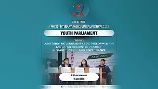 YOUTH PARLIAMENT || The XIth (TNZL) Sport, Literary & Cultural Festival 2026