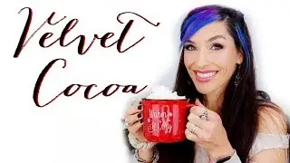 VELVET COCOA  Organic Hot Cocoa Unboxing and Review