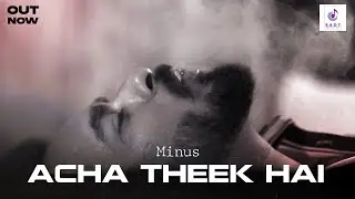 Acha Thik Hai Na || Minus Music || Vjazzz || Latest Rap Song 2023 || Hip Hop Rap Song || Hindi Rap