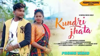 KUNDRI JHATA // NEW SANTALI MUSIC VIDEO 2023 // HOPO BASKEY // PURNIMA // PROMO // DSIR & SONALI