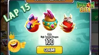 Dragon City - Reached LAP 15 REWARD of High Relentless Dragon [SPECIAL REWARD] 😱