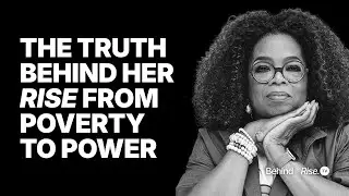 Oprah Winfrey: The Truth Behind Her Rise From Poverty to Power