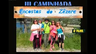 3ª CAMINHADA NAS ENCOSTAS DO ZÊZERE