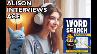 Word Search Adventurer - Alison the Podcaster Interviews Ace The Dog!