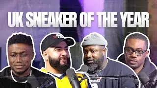 UK Sneaker of the Year 🇬🇧 | 4 Sneakerheads Decide the #1 Shoe + Giveaway