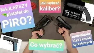 🤔Jaki 🔫pistolet 💪najlepszy w PiRO?Czym strzelają zawodnicy sportowi🤔? Klasy, analiza,optymalizacja