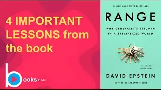 Range (Why Generalists Triumph in a Specialized World) Book - David J. Epstein (Short Summary)