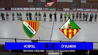 Resum HC RIPOLL 4 - 2 CP VILANOVA (6 desembre 2025)