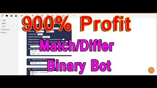 900% Profit with Match/Differ Bot- Binary.com
