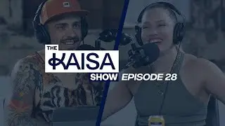 The Kaisa Show - Ep 28 - Fear