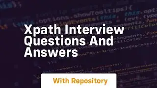 Xpath interview questions and answers