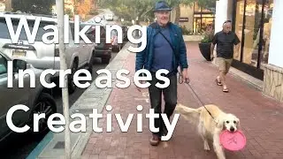 The Art of Walking - Increase Your Creativity