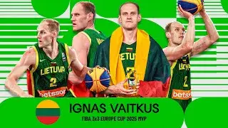 Ignas Vaitkus 🇱🇹 | Mixtape | FIBA 3x3 Europe Cup 2025 🔥