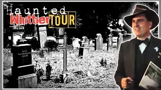 Haunted Whittier Tour | Explore Whittier's Dark Past On A Guided Tour!