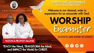 Faith Deliverance Watchman Church - Sunday Faith Encounter.                    The 3 Rs of Life