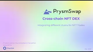 PrysmSwap - Cross-chain NFT DEX