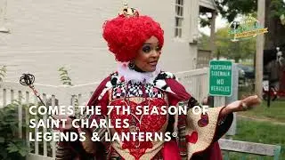 Saint Charles Legends & Lanterns&reg; 2022