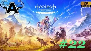 Horizon Zero Dawn Remastered(2024) ПРОХОЖДЕНИЕ #22 #walkthrough #horizon#FULLHD#fullhdgaming