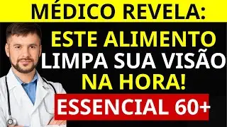Idosos: comam ISTO antes de dormir para proteger a visão e os olho| Saúde do idoso